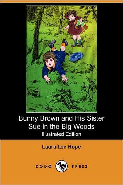 Bunny Brown in the Big Woods [ePUB]